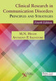 Book cover of: Clinical Research in Communication Disorders. By: M. N. Hegde