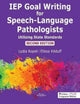 Book cover of: IEP Goal Writing for Speech-Language Pathologists. By: Lydia Kopel
