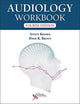 Book cover of: Audiology Workbook. By: Steven Kramer