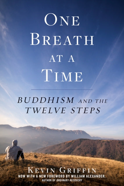 Book cover of: One Breath at a Time. By: Kevin Griffin