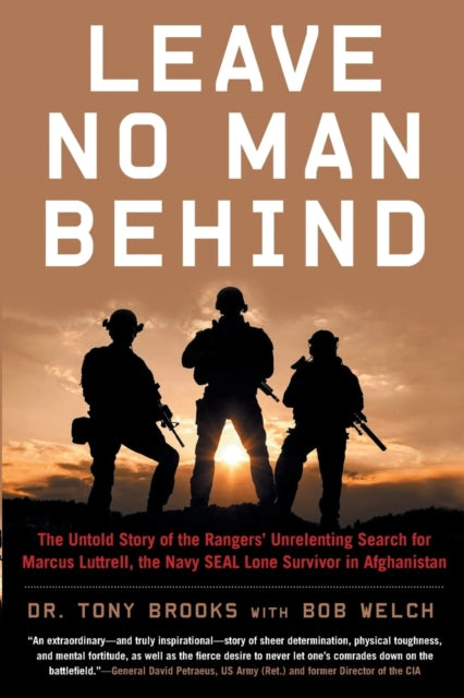 Book cover of: Leave No Man Behind. By: Tony Brooks