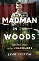 Book cover of: Madman in the Woods. By: Jamie Gehring