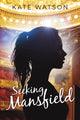 Book cover of: Seeking Mansfield. By: Kate Watson
