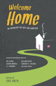 Book cover of: Welcome Home. By: Eric Smith