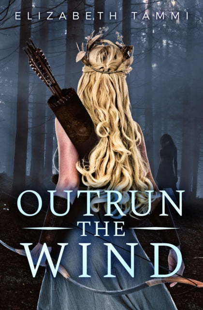 Book cover of: Outrun the Wind. By: Elizabeth Tammi