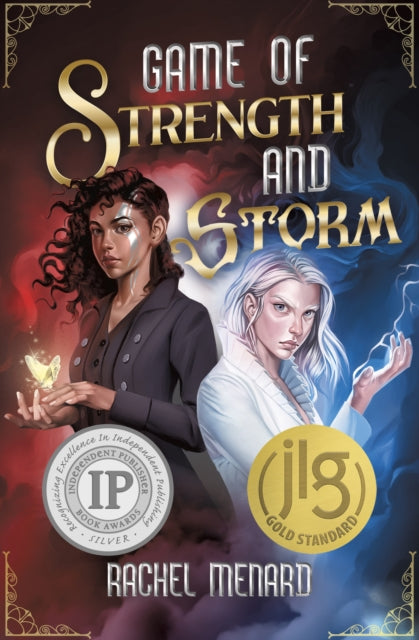 Book cover of: Game of Strength and Storm. By: Rachel Menard