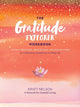Book cover of: Gratitude Explorer Workbook: Guided Practices, Meditations and Reflections for Cultivating Gratefulness in Daily Life. By: Kristi Nelson