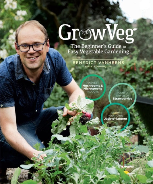 Book cover of: GrowVeg. By: Benedict Vanheems
