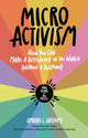 Book cover of: Micro Activism. By: Omkari L. Williams