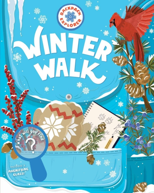 Book cover of: Backpack Explorer: Winter Walk