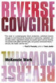 Book cover of: Reverse Cowgirl. By: McKenzie Wark