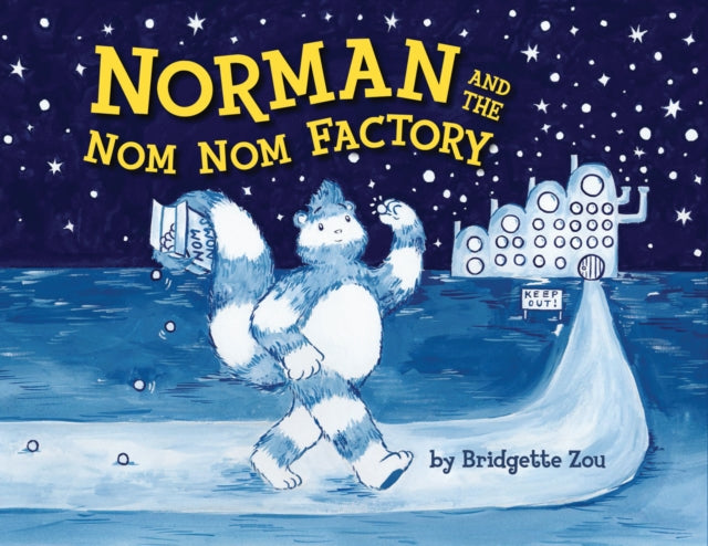 Book cover of: Norman and the Nom Nom Factory. By: Bridgette Zou