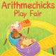 Book cover of: Arithmechicks Play Fair. By: Ann Marie Stephens