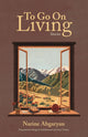 Book cover of: To Go On Living. By: Narine Abgaryan