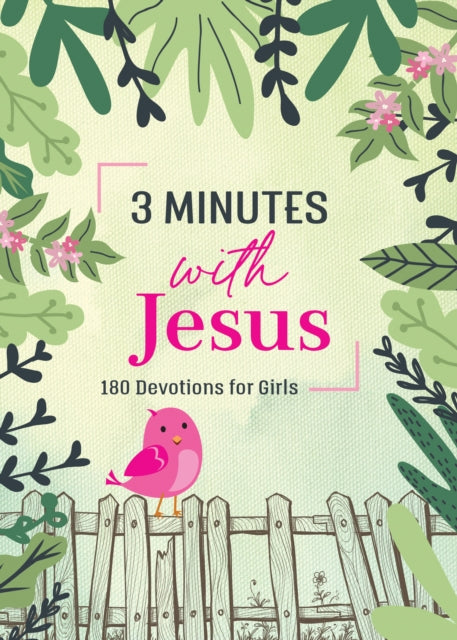 Book cover of: 3 Minutes with Jesus: 180 Devotions for Girls. By: Jean Fischer