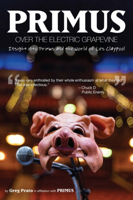 Book cover of: Primus: Over the Electric Grapevine. By: Primus