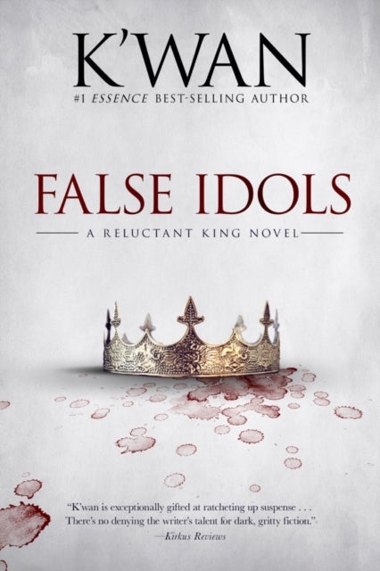 Book cover of: False Idols. By: K'wan