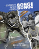 Book cover of: Bobbito's Book of B-Ball Bong Bong!. By: Bobbito García