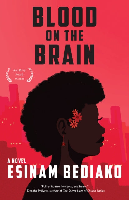 Book cover of: Blood on the Brain. By: Esinam Bediako