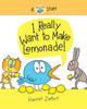 Book cover of: I Really Want to Make Lemonade!. By: Harriet Ziefert