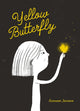 Yellow Butterfly, A story from Ukraine 9781636550640 Oleksandr Shatokhin