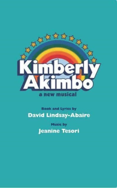 Book cover of: Kimberly Akimbo. By: David Lindsay-Abaire
