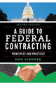 Book cover of: Guide to Federal Contracting. By: Dan Lindner