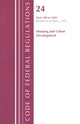 Book cover of: Code of Federal Regulations, Title 24 Housing and Urban Development 700 - 1699, 2022. By: Office Of The Federal Register (U.S.)