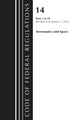 Book cover of: Code of Federal Regulations, Title 14 Aeronautics and Space 1-59, Revised as of January 1, 2023. By: Office Of The Federal Register (U.S.)