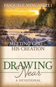 Book cover of: Drawing Near. By: Pasquale Mingarelli