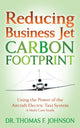 Book cover of: Reducing Business Jet Carbon Footprint. By: Thomas F. Johnson