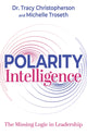 Book cover of: Polarity Intelligence. By: Tracy Christopherson