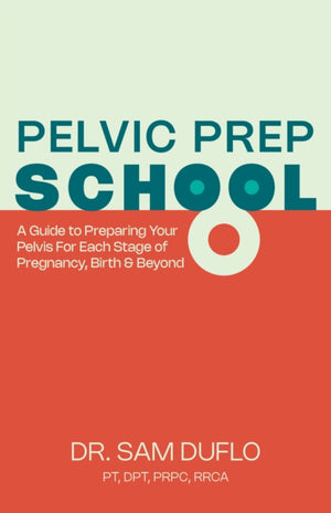 Pelvic Prep School
