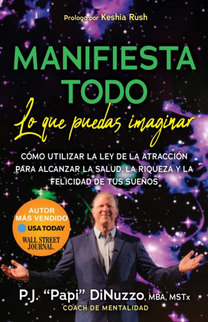 Manifiesta Todo LO QUE Puedas Imaginar