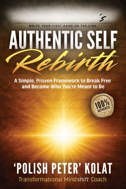 Book cover of: Authentic Self Rebirth
