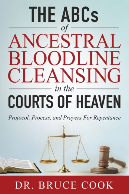 Book cover of: ABCs OF ANCESTRAL BLOODLINE CLEANSING