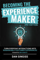 Book cover of: Becoming The Experience Maker (2nd Edition)