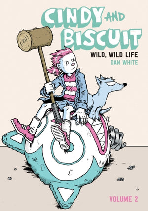Cindy and Biscuit Vol. 2, Wild, Wild Life