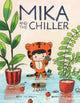 Book cover of: Mika and the Chiller