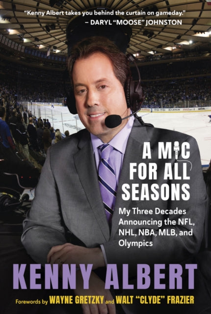 Book cover of: Mic for All Seasons. By: Kenny Albert