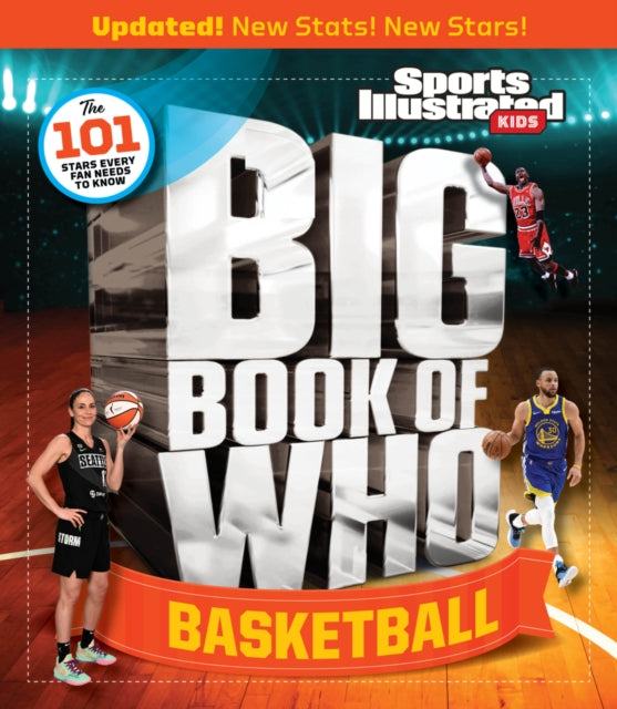 Book cover of: Big Book of WHO Basketball. By: The Editors of Sports Illustrated Kids