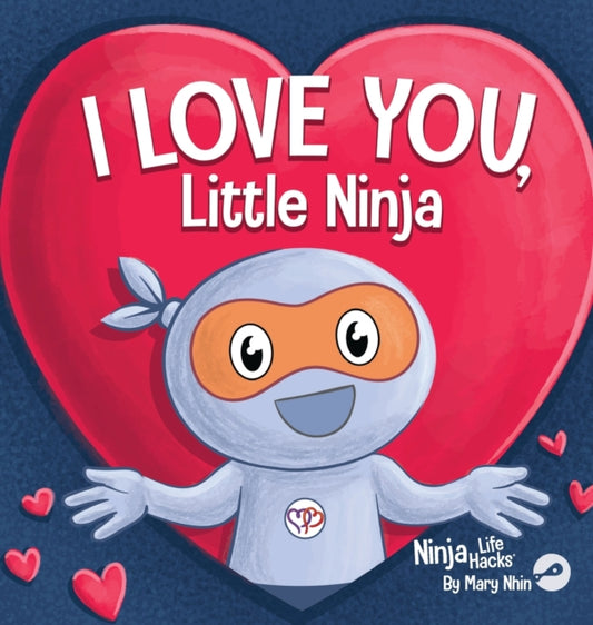 Book cover of: I Love You Little Ninja