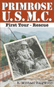 Book cover of: Primrose U.S.M.C. First Tour. By: R. Michael Haigwood