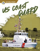 Book cover of: US Coast Guard. By: Sue Gagliardi