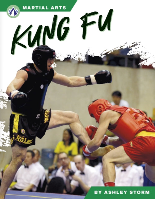 Book cover of: Kung Fu. By: Ashley Storm
