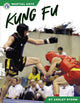 Book cover of: Kung Fu. By: Ashley Storm