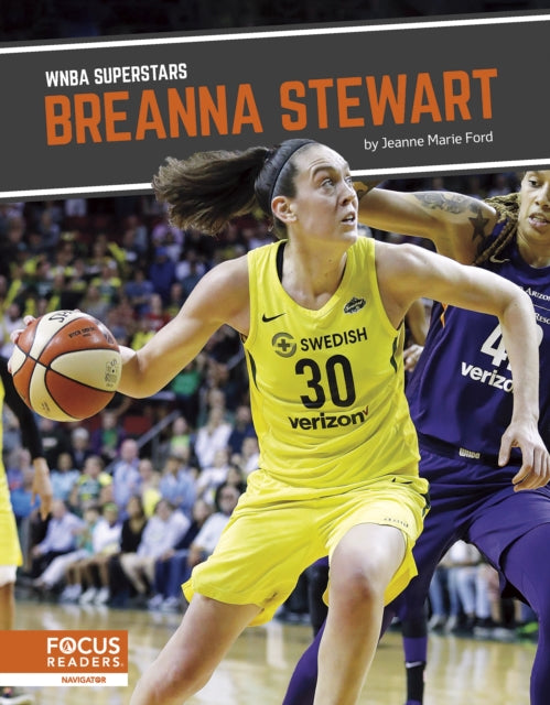 Book cover of: Breanna Stewart. By: Jeanne Marie Ford