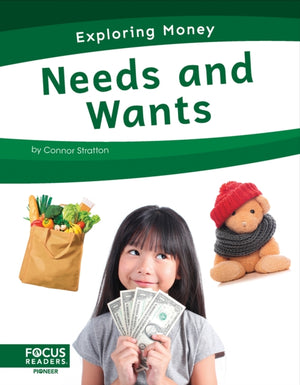 Needs and Wants