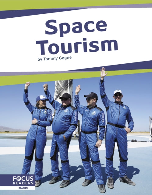 Book cover of: Space Tourism. By: Tammy Gagne