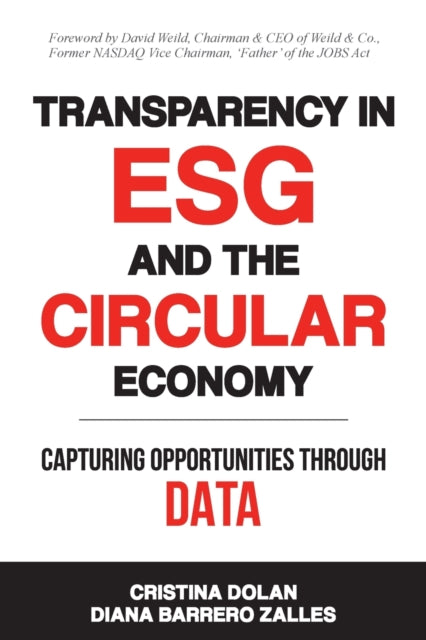 Book cover of: Transparency in ESG and the Circular Economy. By: Cristina Dolan